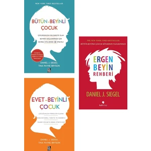 Bütün Beyinli Çocuk + Evet Beyinli Çocuk + Ergen Beyin Rehberi - Daniel J. Siegel 3 Kitap Set