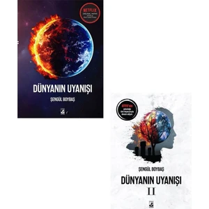 Dünyanın Uyanışı - Dünyanın Uyanışı 2 - Şengül Boybaş