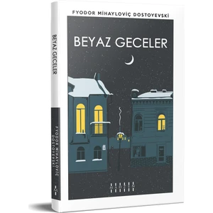 Beyaz Geceler - Dostoyevski