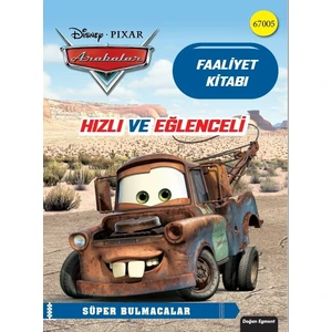 Disney Arabalar Faaliyet Kitabı  - Hızlı ve Eğlenceli