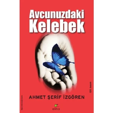 Avcunuzdaki Kelebek - Ahmet Şerif