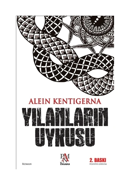 Yılanların Uykusu - Alein Kentigerna