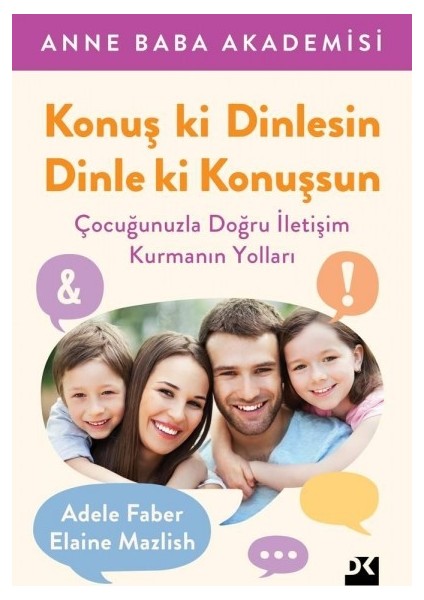 Konuş ki Dinlesin, Dinle ki Konuşsun - Elaine Mazlish