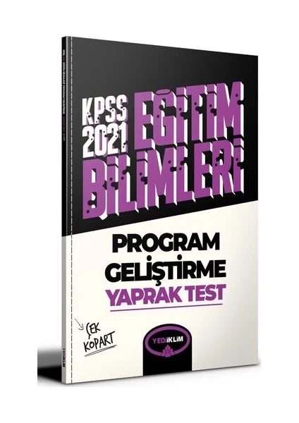 Yediiklim Yayınları KPSS 2021 Eğitim Bilimleri Program Geliştirme Çek Kopart Yaprak Test