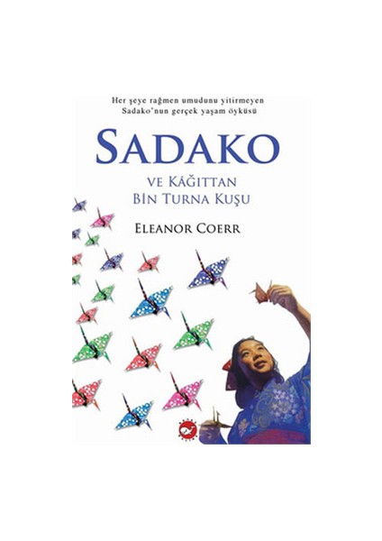 Çok Satan Setler (Sadako- Momo-Sol Ayağım-Martı)