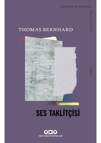Ses Taklitçisi - Thomas Bernhard