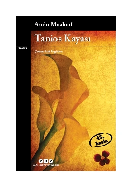 Tanios Kayası - Amin Maalouf