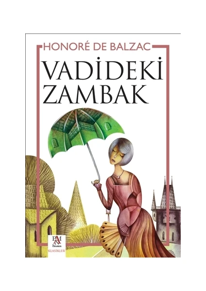 Vadideki Zambak - Honore de Balzac