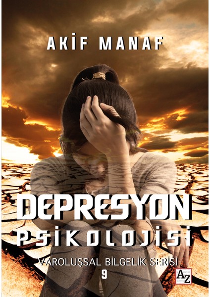 Depresyon Psikolojisi - Akif Manaf