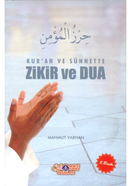 Kur'an Ve Sünnette Zikir Ve Dua - Mahmut Varhan