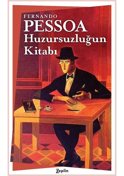 Huzursuzluğun Kitabı - Fernando Pessoa