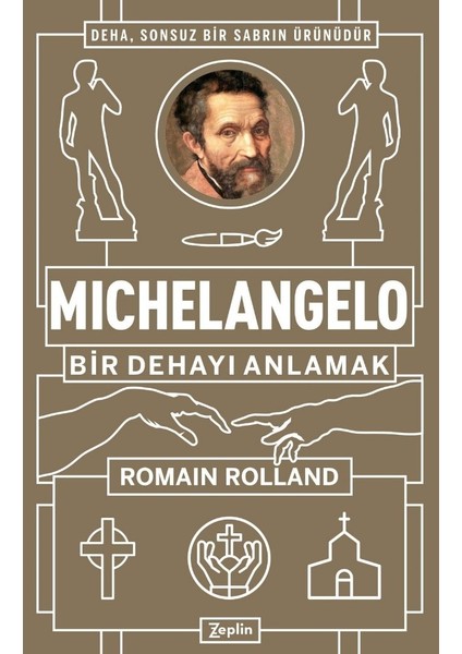 Michelangelo : Bir Dehayı Anlamak - Romain Rolland