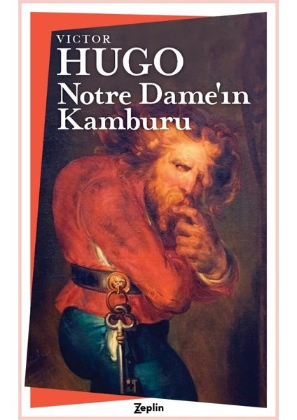 Notre Dame’ın Kamburu - Victor Hugo