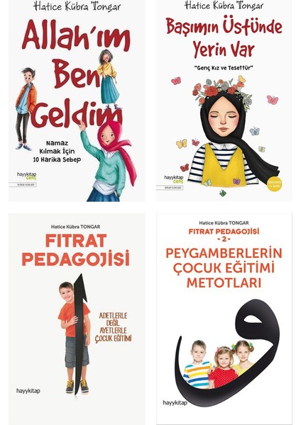 Allah'ım Ben Geldim - Başımın Üstünde Yerin Var - Fıtrat Pedagojisi 1 ve 2 - Hatice Kübra Tongar 4 Kitap Set