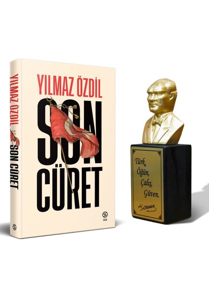 Son Cüret - Yılmaz Özdil + Beton Atatürk Büstü