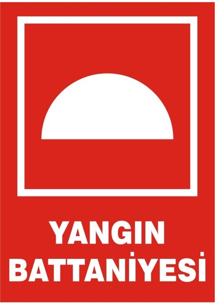 Yangın Battaniyesi 2.6 mm PVC Uyarı Levhası 17,5 x 25 cm