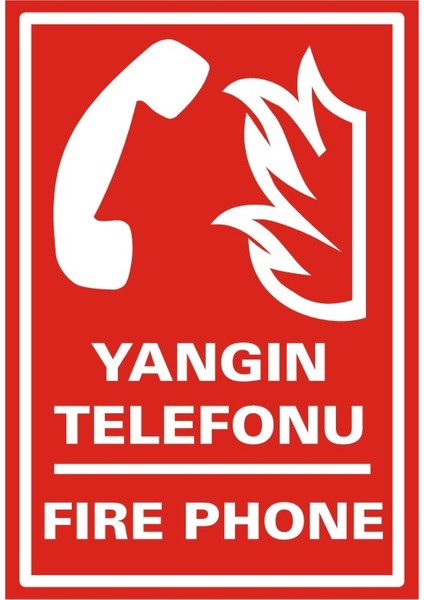 Yangın Telefonu Fire Phone (Kendinden Yapışkanlı Etiket) 17,5 x 25 cm