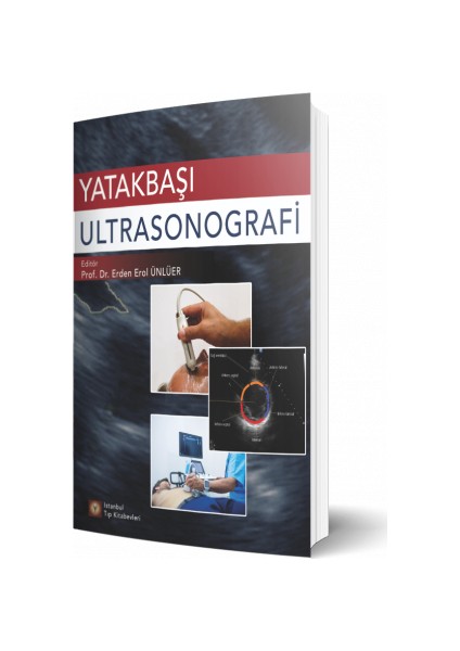 Yatakbaşı Ultrasonografi - Erden Erol Ünlüer