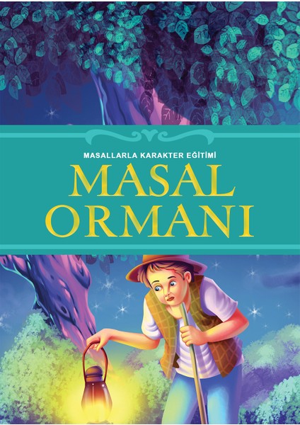 Masal Ormanı