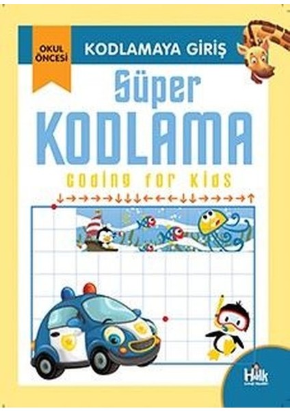 Kodlamaya Giriş - Süper Kodlama