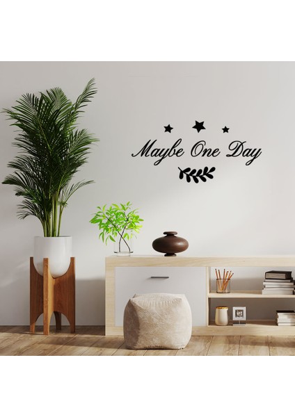 Yıldız ve Maybe One Day Duvar Araç Yazısı Sticker 60x28cm - Siyah
