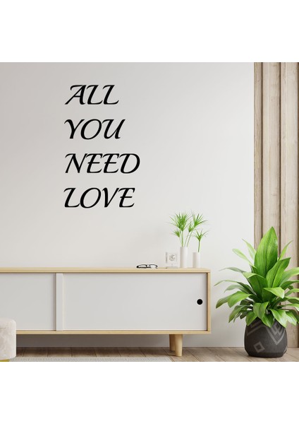 El Yazısı All You Need Love Duvar Yazısı Sticker 60x37cm - Siyah