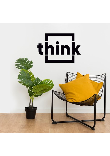 Küçük Harf ile Yazılmış Think Duvar Yazısı Sticker 60x40 cm - Siyah