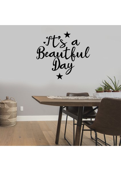 El Yazısı İle Yazılmış It's A Beautıful Day Yazısı Sticker 60x53cm - Siyah