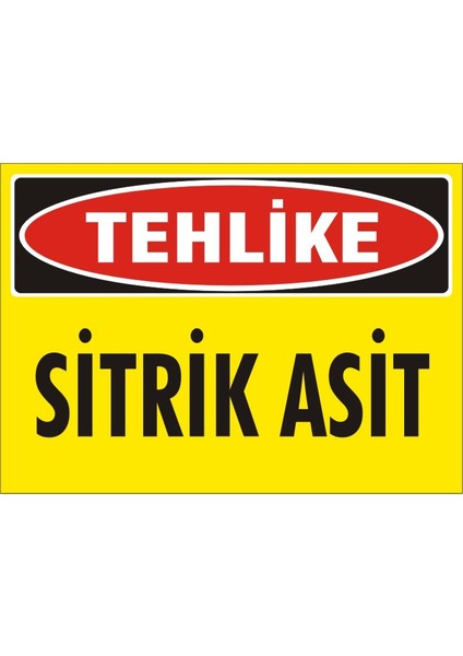 Tehlike Sitrik Asit (Kendinden Yapışkanlı Etiket) 17,5 x 25 cm