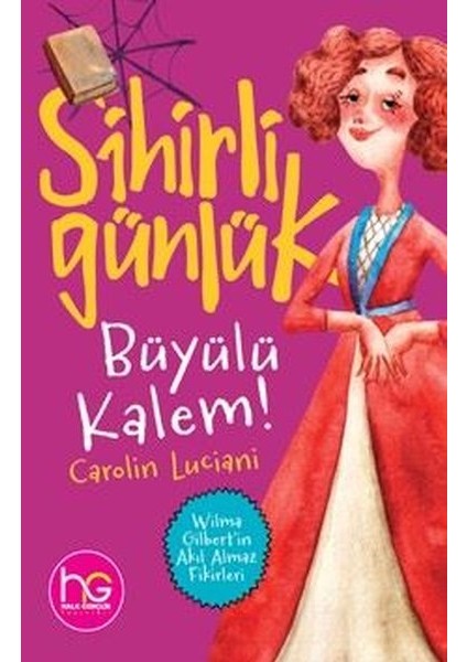 Büyülü Kalem! - Sihirli Günlük