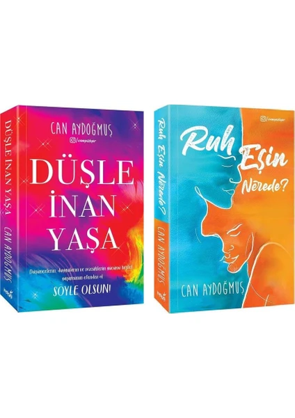 Ruh Eşin Nerede - Düşle İnan Yaşa - Can Aydoğmuş