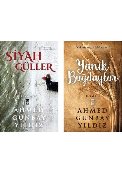 Yanık Buğdaylar + Siyah Güller 2 Kitap Ahmed Günbay Yıldız - Ahmed Günbay Yıldız