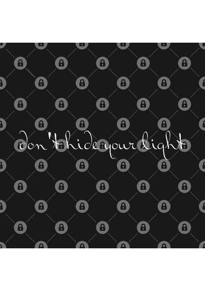 Don'T Hide Your Light Kupa Bardak