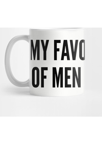 Cute - My Favorite Type Of Men Is Ramen - Funny Joke Statement Humor Slogan Kupa Bardak
