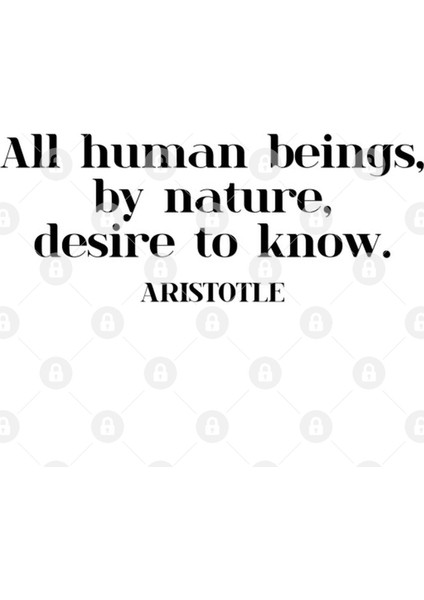All Human Beings, By Nature, Desire To Know. Arıstotle Kupa Bardak