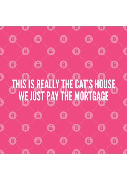 Cute - This Is Really The Cat'S House - Funny Joke Statement Pet Owner Humor Kupa Bardak