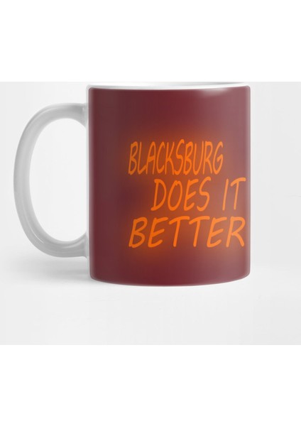 Blacksburg Does İt Better Kupa Bardak