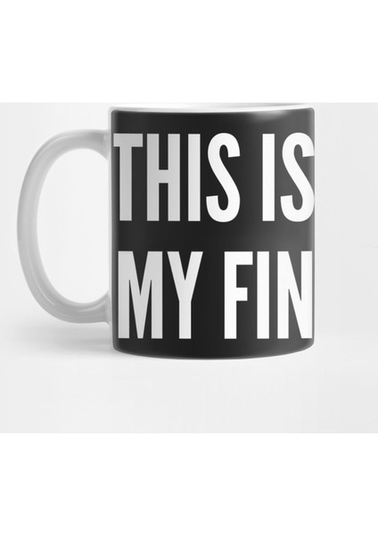 Funny Meme - This Isn'T My Final Form - Funny Joke Statement Humor Slogan Quotes Saying Kupa Bardak