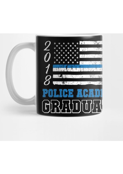 Police Academy 2018 Graduation - Thin Blue Line Kupa Bardak