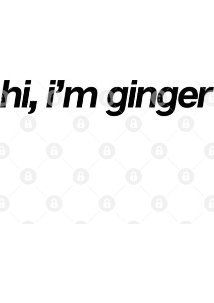 Hi I�M Ginger Kupa Bardak