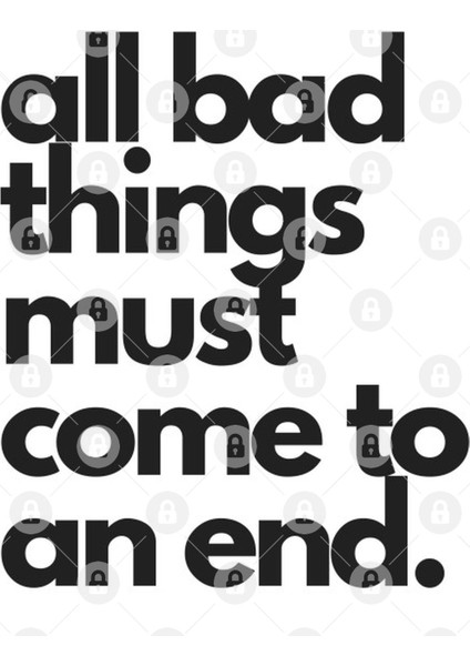 All Bad Things Must Come To An End.. Kupa Bardak