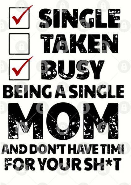 Single Taken Busy Being A Single Mom And Don'T Have Time Kupa Bardak