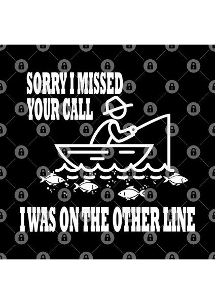 Sorry I Missed Your Call İ Was On Other Line Kupa Bardak