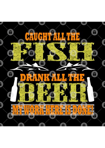 Caught All The Fish Drank All The Beer Funny Tee Kupa Bardak