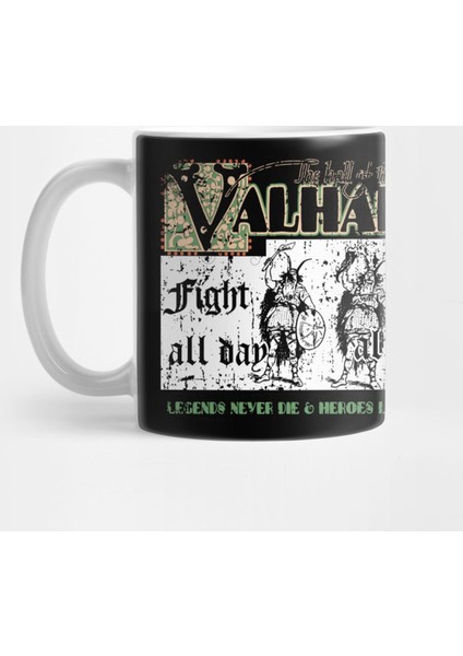 Valhalla -- Fight All Day Party All Night Kupa Bardak