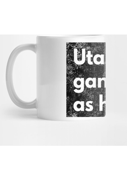 Utah Gangster As Heck Utah Funny Joke Salt Lake City Typography Kupa Bardak