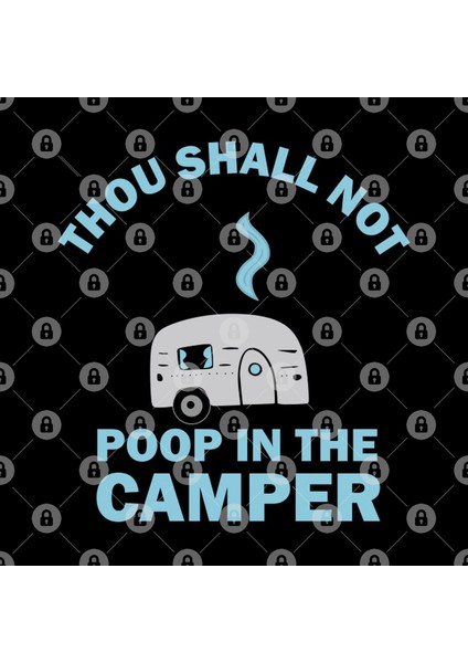Thou Shall Not Poop In The Camper Kupa Bardak