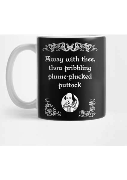 Shakespearean Insult Pribbling Puttock Tee Kupa Bardak
