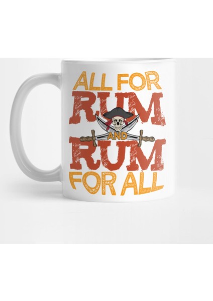 All For Rum, Rum For All' Awesome Pirate Gift Kupa Bardak