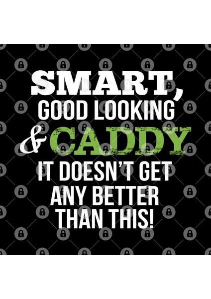 Caddy Funny Gift - Smart,Good Looking Kupa Bardak